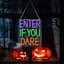LED Lighted Neon Enter If You Dare Sign