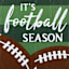 It's Football Season Sign, 3"