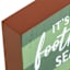It's Football Season Sign, 3"