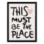 Tabletop This Must Be The Place Framed Art, 8x6