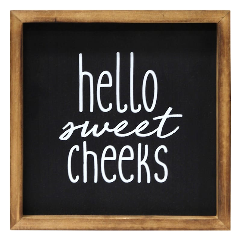 Hello Sweet Cheeks Framed Wall Art Sign, 10x10