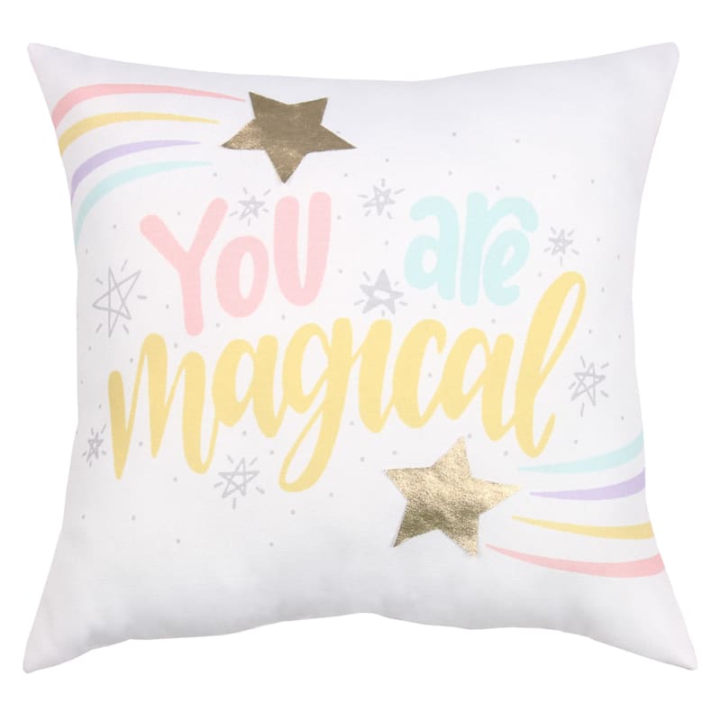 You Are Magical Throw Pillow, 16"