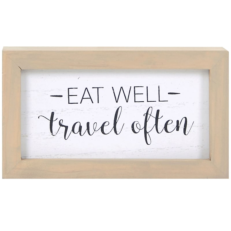 Eat Well Travel Often Framed Table Sign, 7x4