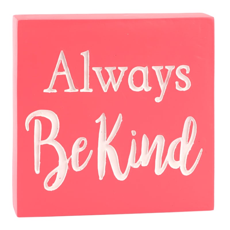 Always Be Kind Block Sign, 5"