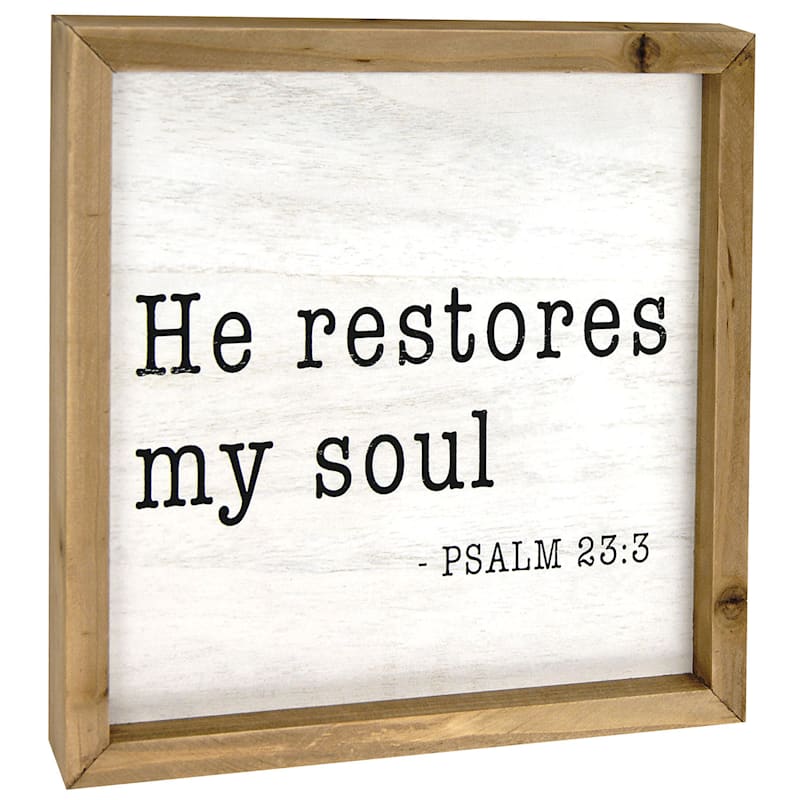 He Restores My Soul Wooden Table Sign, 10"