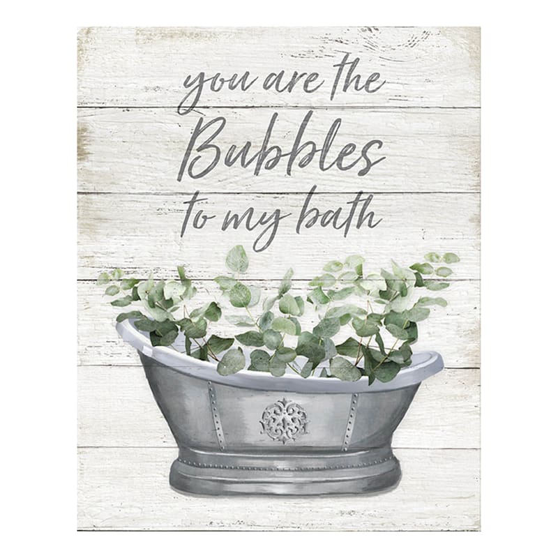 You Are The Bubbles To My Bath Canvas Wall Art, 16x20