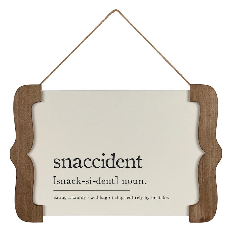 13X9 SNACCIDENT SIGN