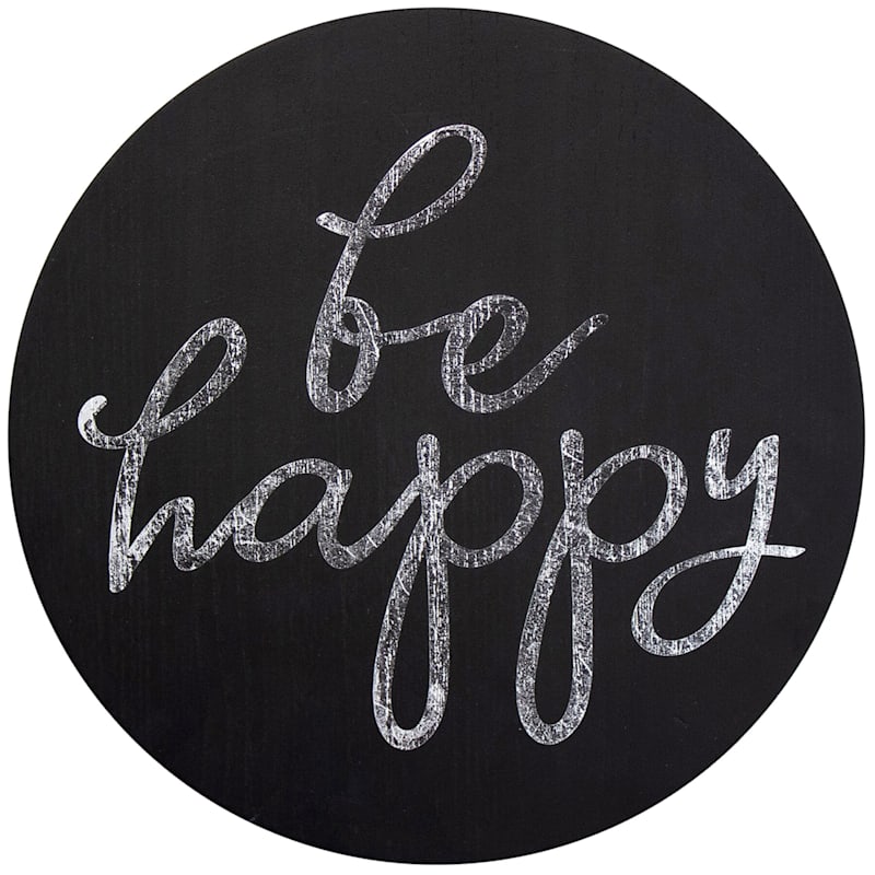 Be Happy Faux Wood Round Board Wall Sign, 12"
