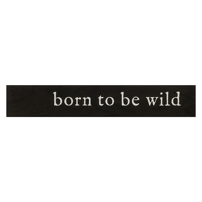 Born to Be Wild Canvas Wall Art, 36x6