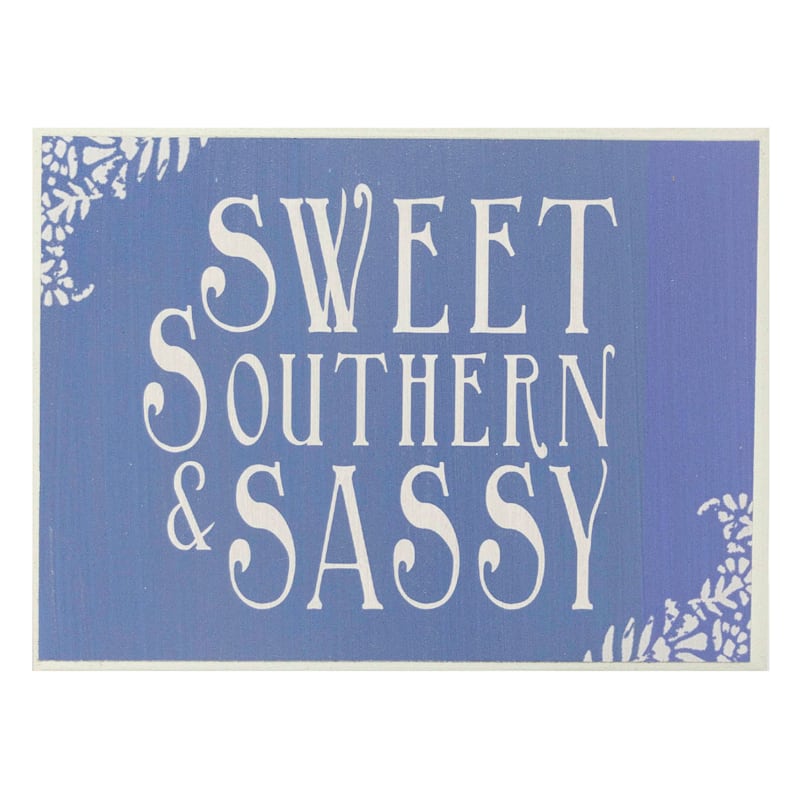Sweet Southern Sassy Block Sign, 5x7