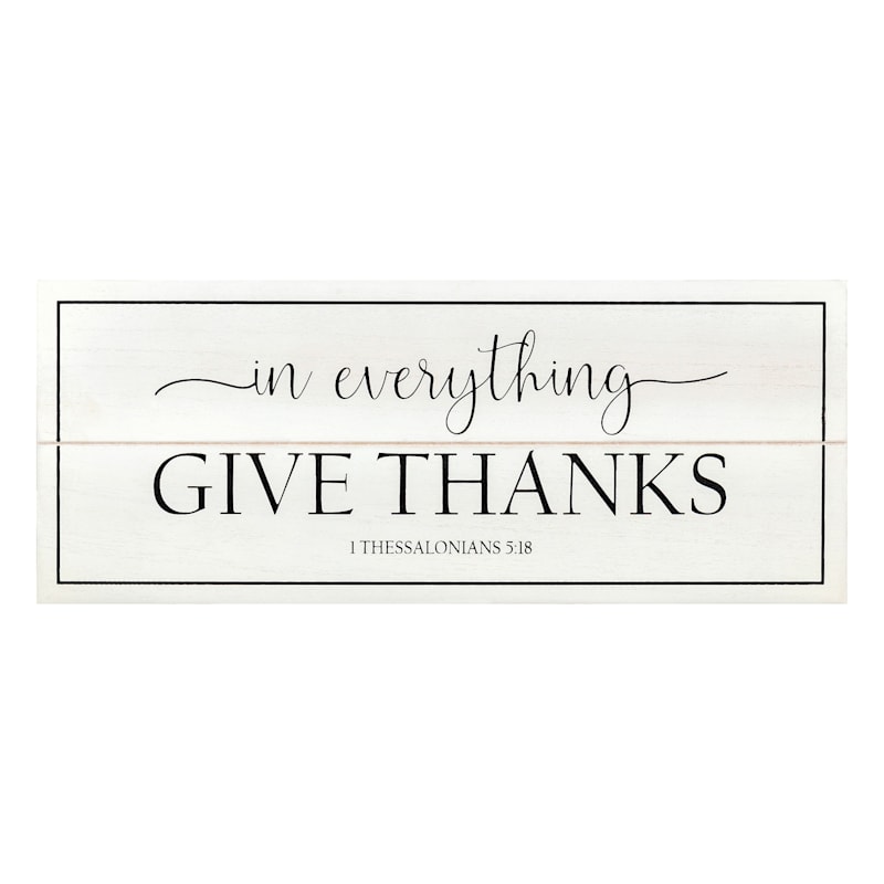 In Everything Give Thanks Wall Sign, 20x8