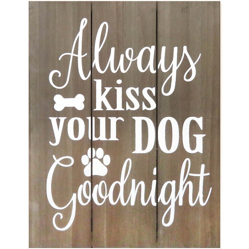 Always Kiss Your Dog Goodnight Wood Canvas Wall Sign, 11x14
