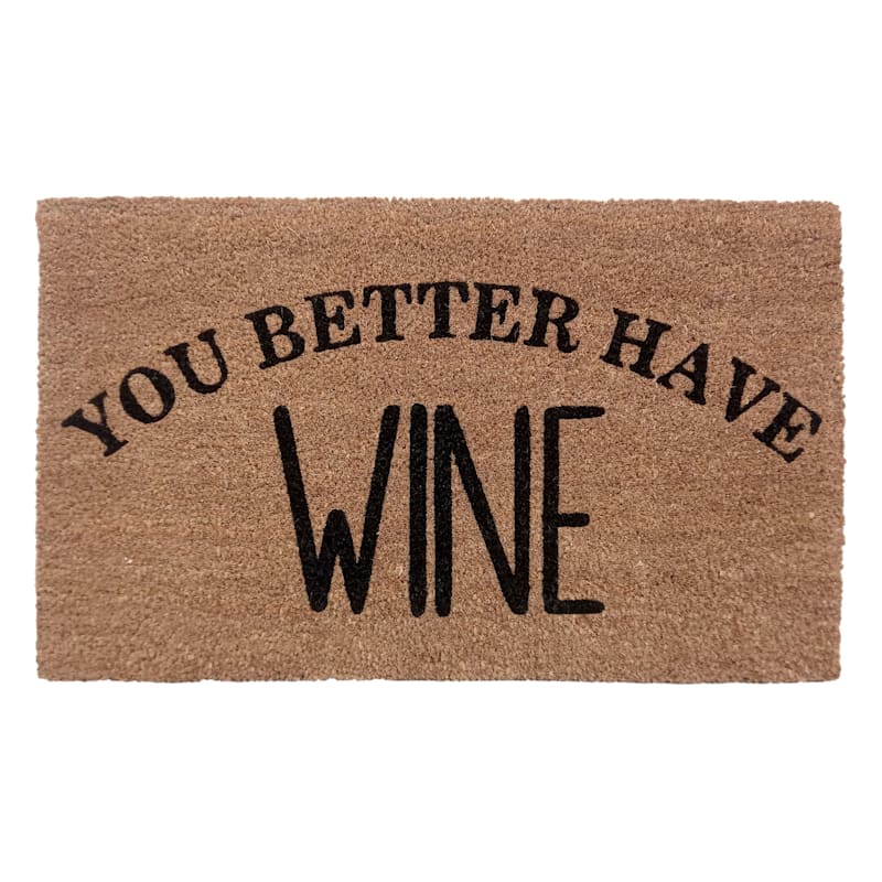 Better Have Wine Coir Doormat, 18x30