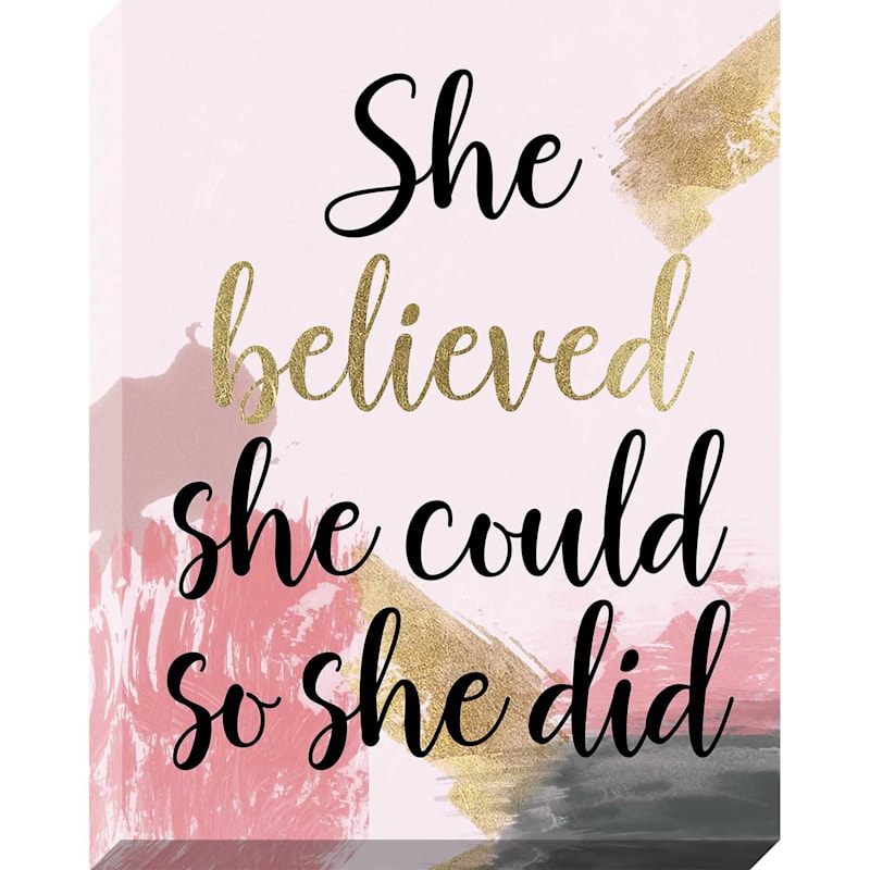 She Believed She Could So She Did Canvas Wall Art, 11x14