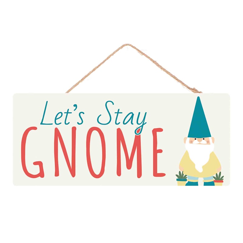 Stay Gnome Metal Wall Sign, 12"