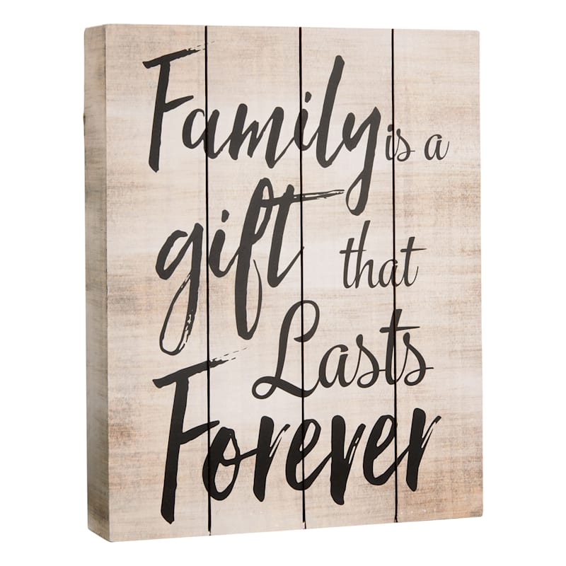 Family Is A Gift That Lasts Forever Block Sign, 8x10