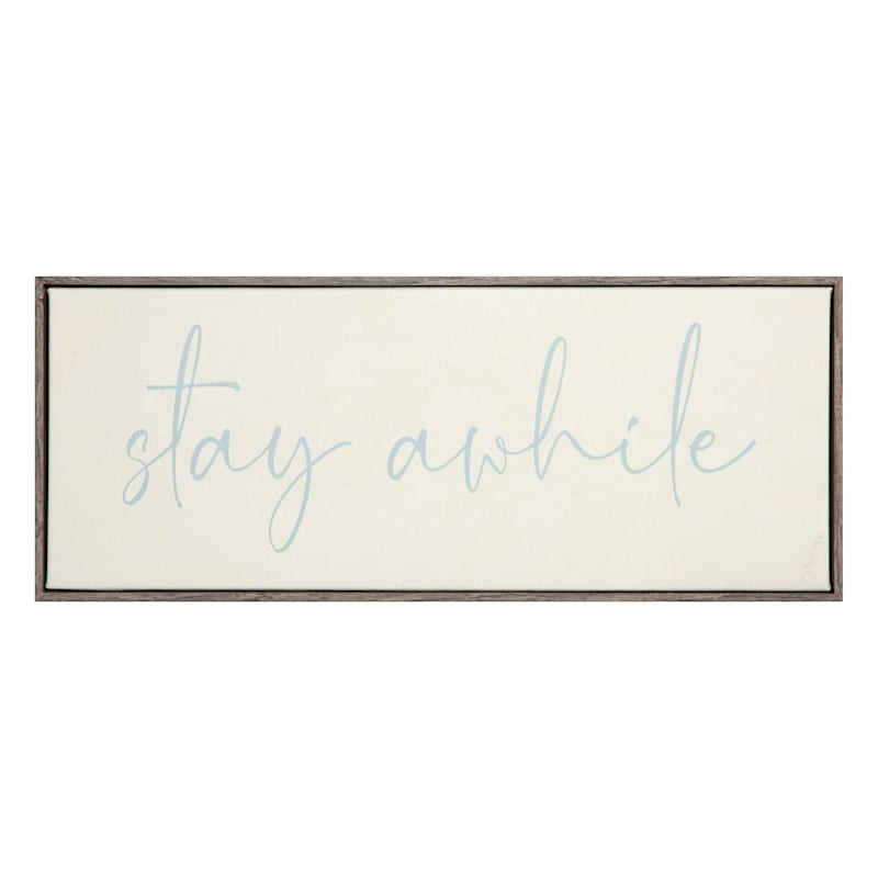 Framed Stay Awhile Canvas Wall Art, 20x8