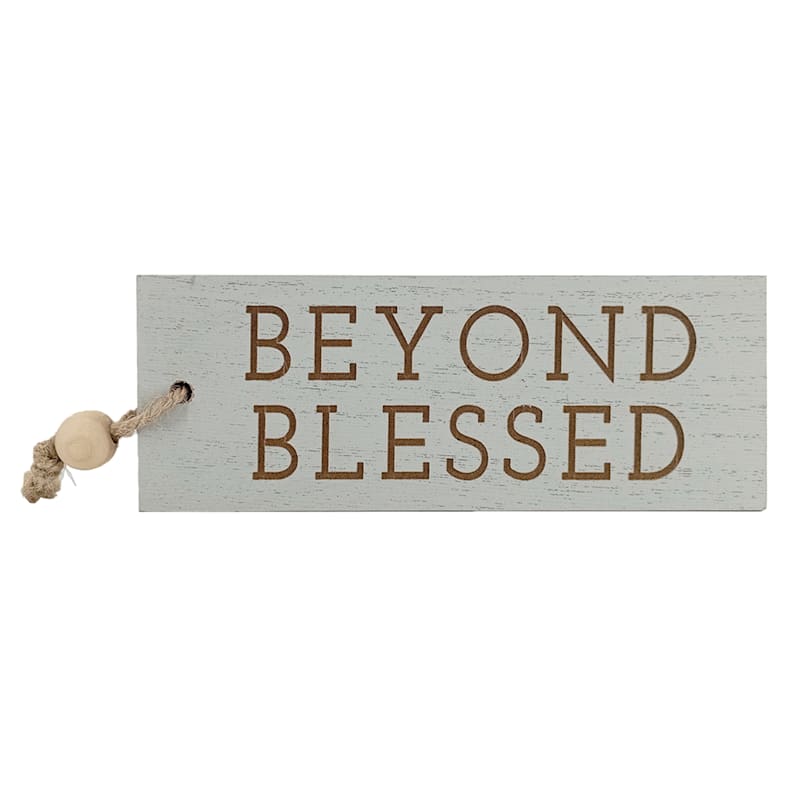 Honeybloom Beyond Blessed Table Block Sign, 2.5x7