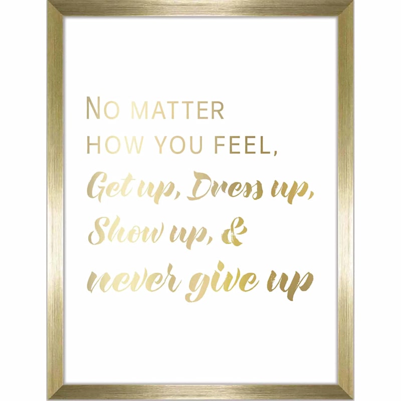 Glass Framed Never Give Up Sentiment Foiled Wall Sign, 12x16