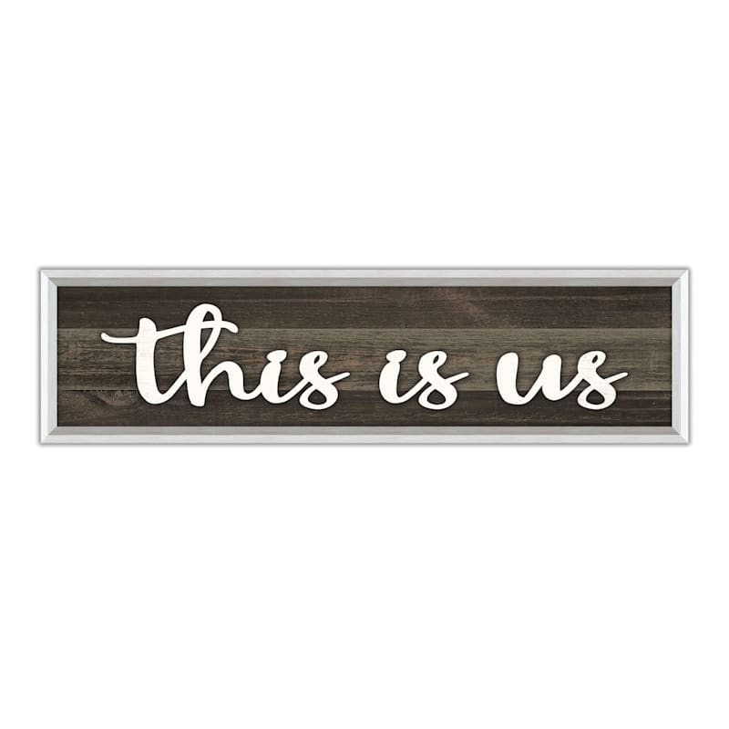 Framed This Is Us Wall Sign, 8x30